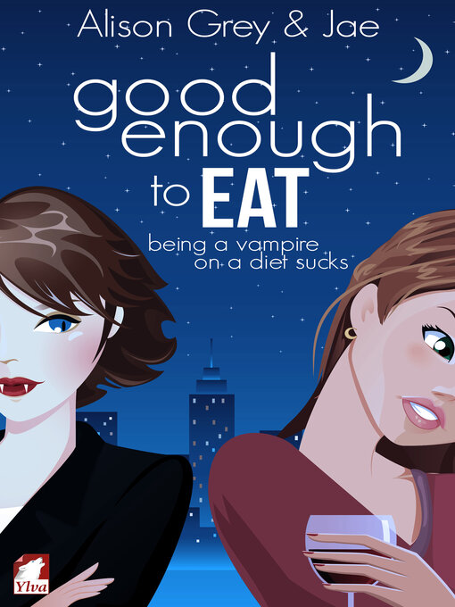Title details for Good Enough to Eat by Alison Grey - Available